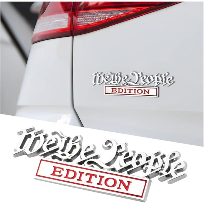 We the People Edition - Emblem Sticker Badge, Funny Decals for Car, Truck, SUV, Motorcycle - TE020