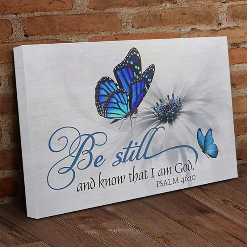 Be Still And Know That I Am God - D375 - Gallery Wrapped Canvas Prints