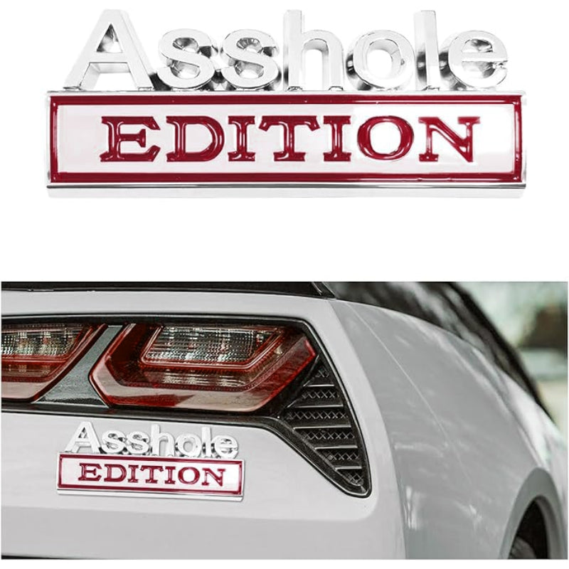 Asshole Edition - Emblem Sticker Badge, Funny Decals for Car, Truck, SUV, Motorcycle - TE009