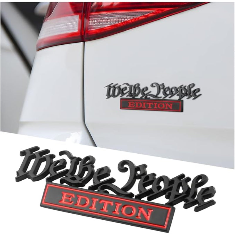 We the People Edition - Emblem Sticker Badge, Funny Decals for Car, Truck, SUV, Motorcycle - TE020