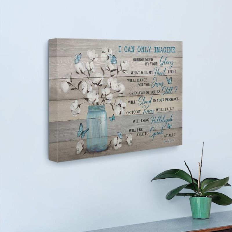 I Can Only Imagine - D363 - Gallery Wrapped Canvas Prints