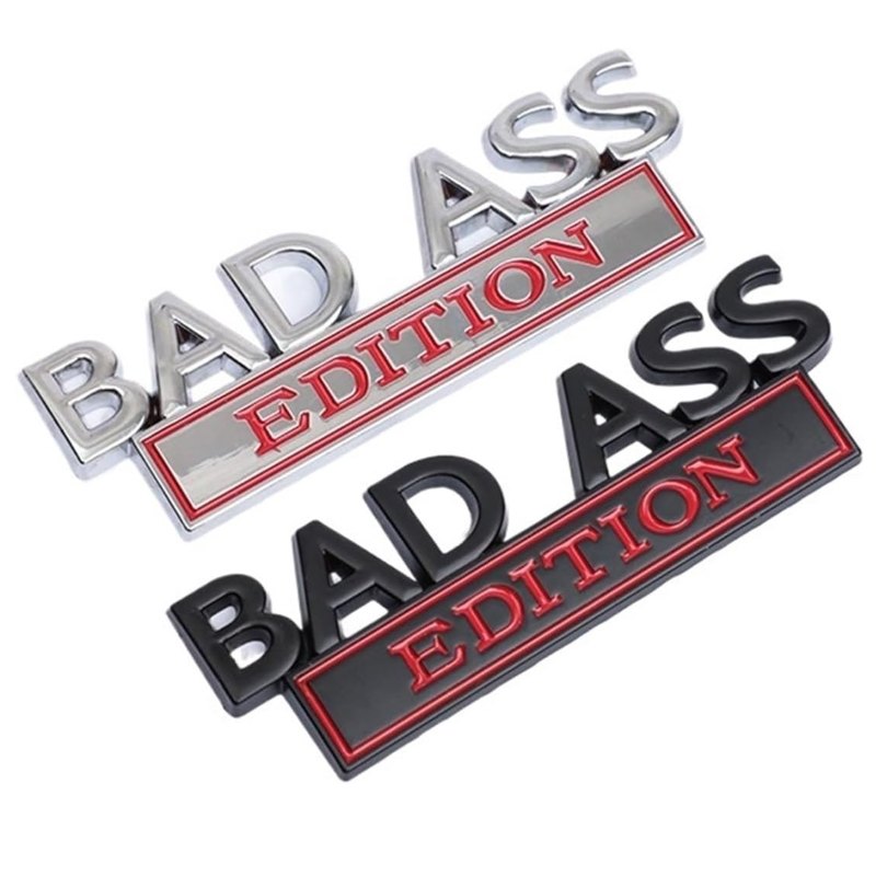 Bad Ass Edition - Emblem Sticker Badge, Funny Decals for Car, Truck, SUV, Motorcycle - TE005