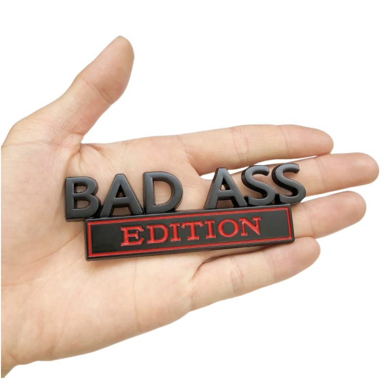 Bad Ass Edition - Emblem Sticker Badge, Funny Decals for Car, Truck, SUV, Motorcycle - TE005