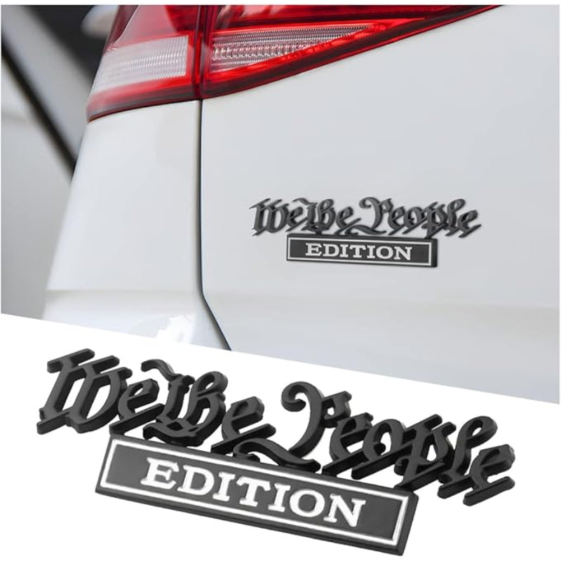 We the People Edition - Emblem Sticker Badge, Funny Decals for Car, Truck, SUV, Motorcycle - TE020