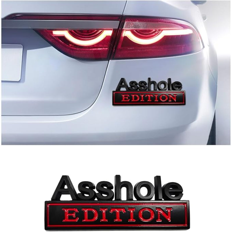 Asshole Edition - Emblem Sticker Badge, Funny Decals for Car, Truck, SUV, Motorcycle - TE009