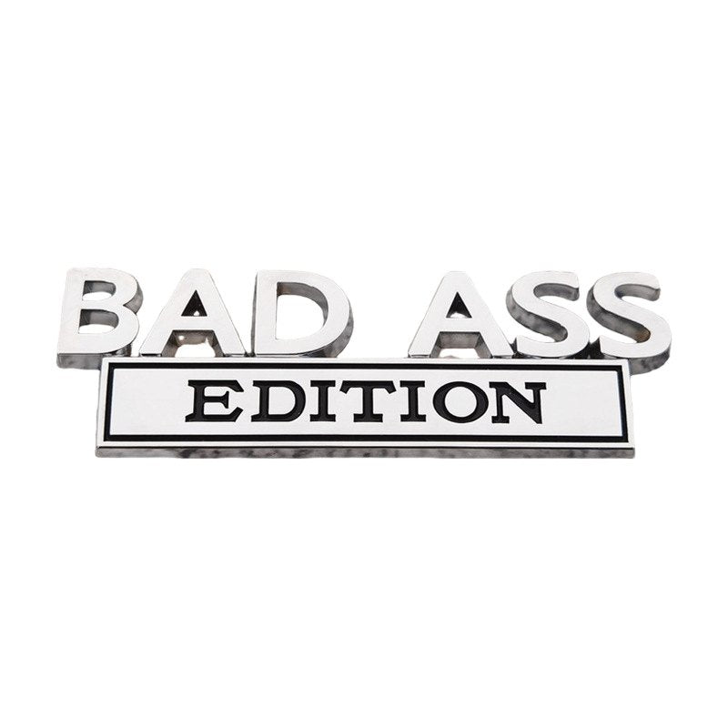 Bad Ass Edition - Emblem Sticker Badge, Funny Decals for Car, Truck, SUV, Motorcycle - TE005