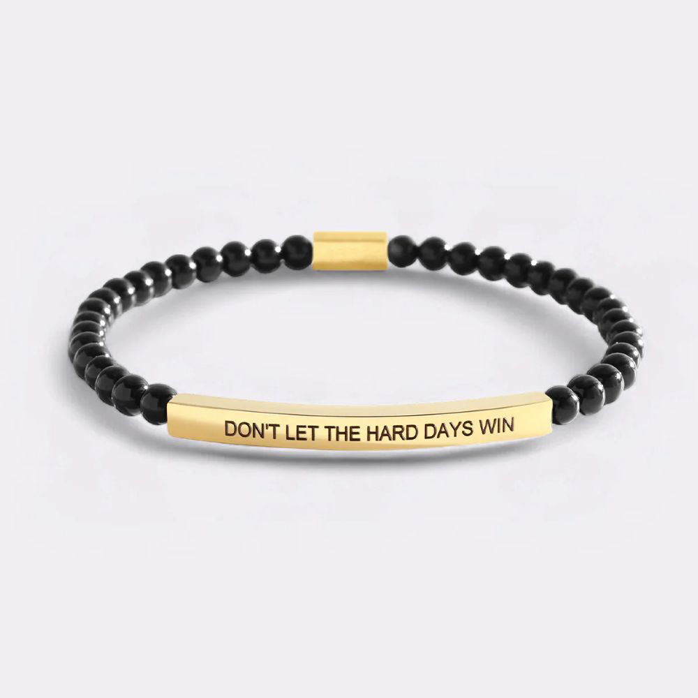 Don't Let The Hard Days Win Beaded Inspire Bracelet