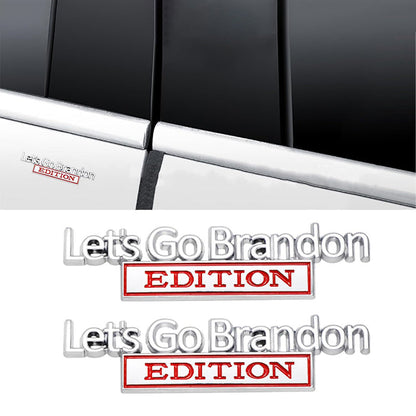 Lets Go Brandon Edition - Emblem Sticker Badge, Funny Decals for Car, Truck, SUV, Motorcycle - TE040