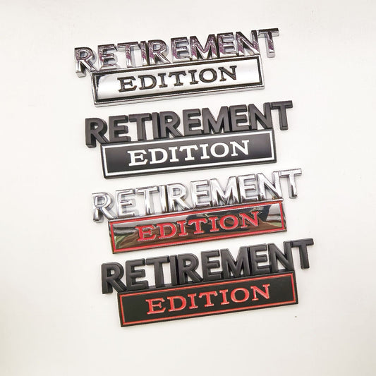Retirement Edition - Emblem Sticker Badge, Funny Decals for Car, Truck, SUV, Motorcycle - TE030