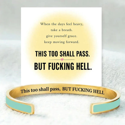 This Too Shall Pass - Hidden Message Inspirational Cuff Bracelet