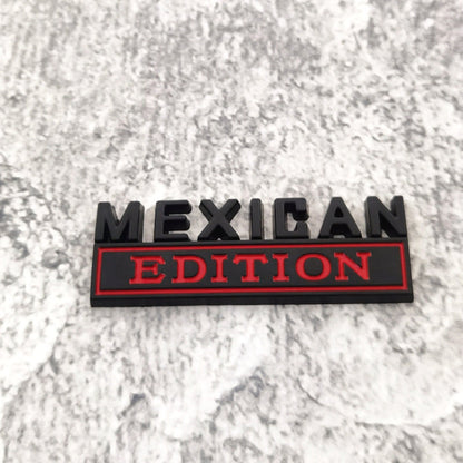 Mexican Edition - Emblem Sticker Badge, Funny Decals for Car, Truck, SUV, Motorcycle - TE012
