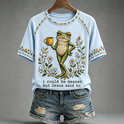 “I Could Be Meaner But Jesus Said No” Printed Casual T-Shirt