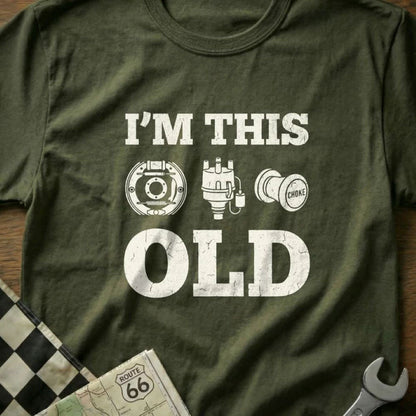 I'm This Old - Old School Car T-Shirt