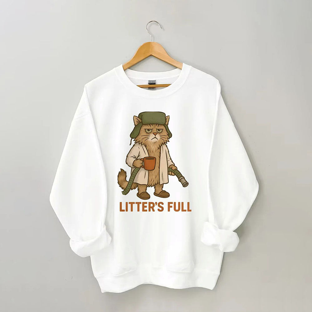 Litter's Full - Cat Sweatshirt