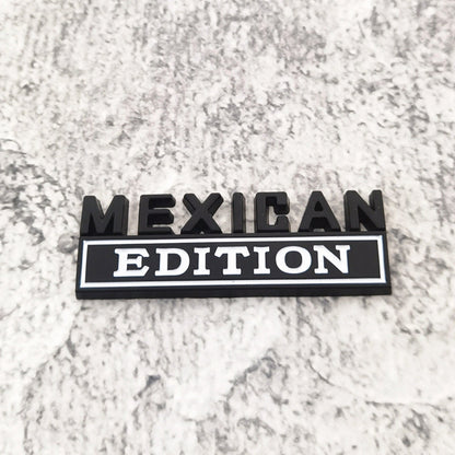 Mexican Edition - Emblem Sticker Badge, Funny Decals for Car, Truck, SUV, Motorcycle - TE012