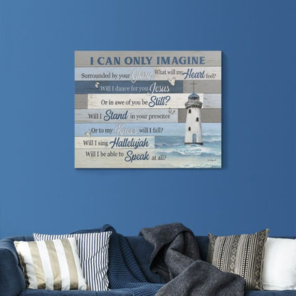 I Can Only Imagine - D362 - Gallery Wrapped Canvas Prints