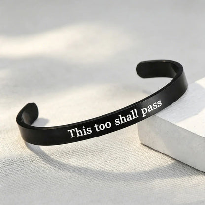 This Too Shall Pass - Mantra Cuff Bracelet