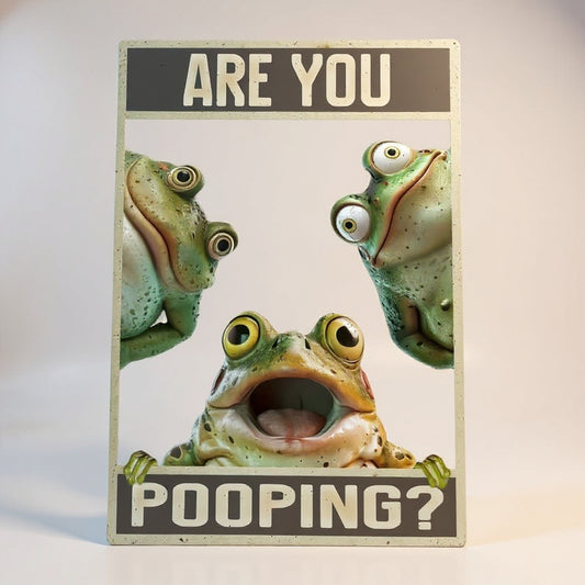 Vintage Frog Metal Sign – Funny "Are You Pooping?" Wall Decor - BW033
