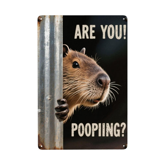 Vintage Capybara Metal Sign – Funny "Are You Pooping?" Wall Decor - BW047