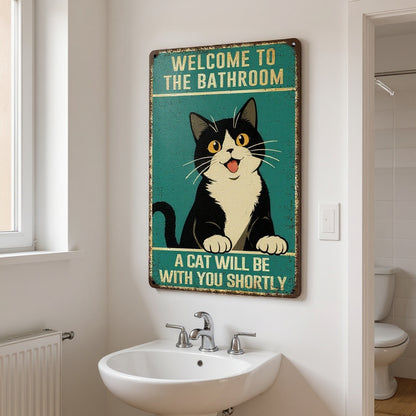 Vintage Cat Humor Metal Sign - "Welcome To The Bathroom" - BW055