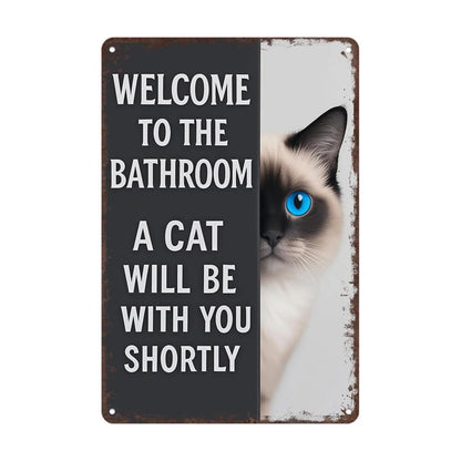 Vintage Cat Humor Metal Sign - "Welcome To The Bathroom" - BW058