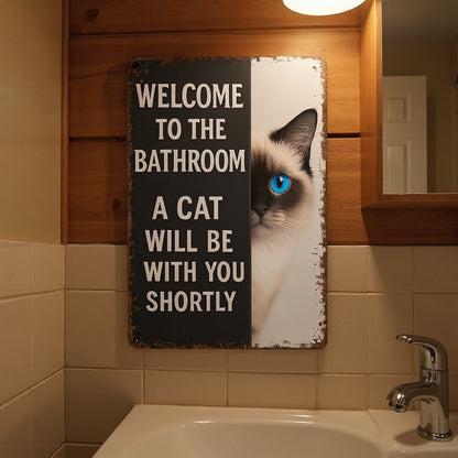 Vintage Cat Humor Metal Sign - "Welcome To The Bathroom" - BW058