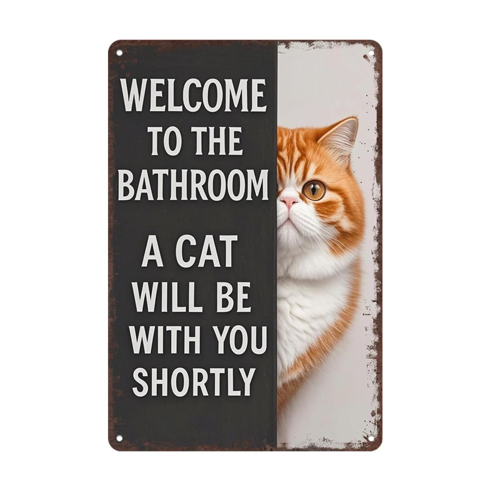 Vintage Cat Humor Metal Sign - "Welcome To The Bathroom" - BW059