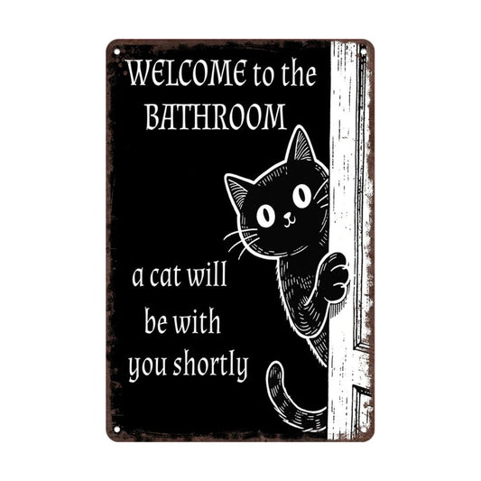 Vintage Black & White Humor Metal Sign - "Welcome To The Bathroom" - BW061