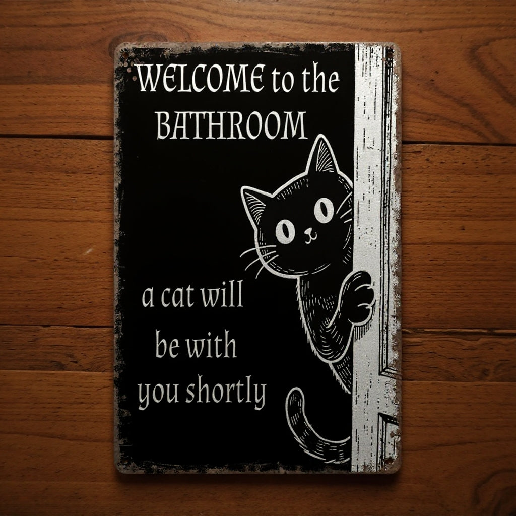 Vintage Black & White Humor Metal Sign - "Welcome To The Bathroom" - BW061
