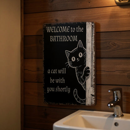 Vintage Black & White Humor Metal Sign - "Welcome To The Bathroom" - BW061