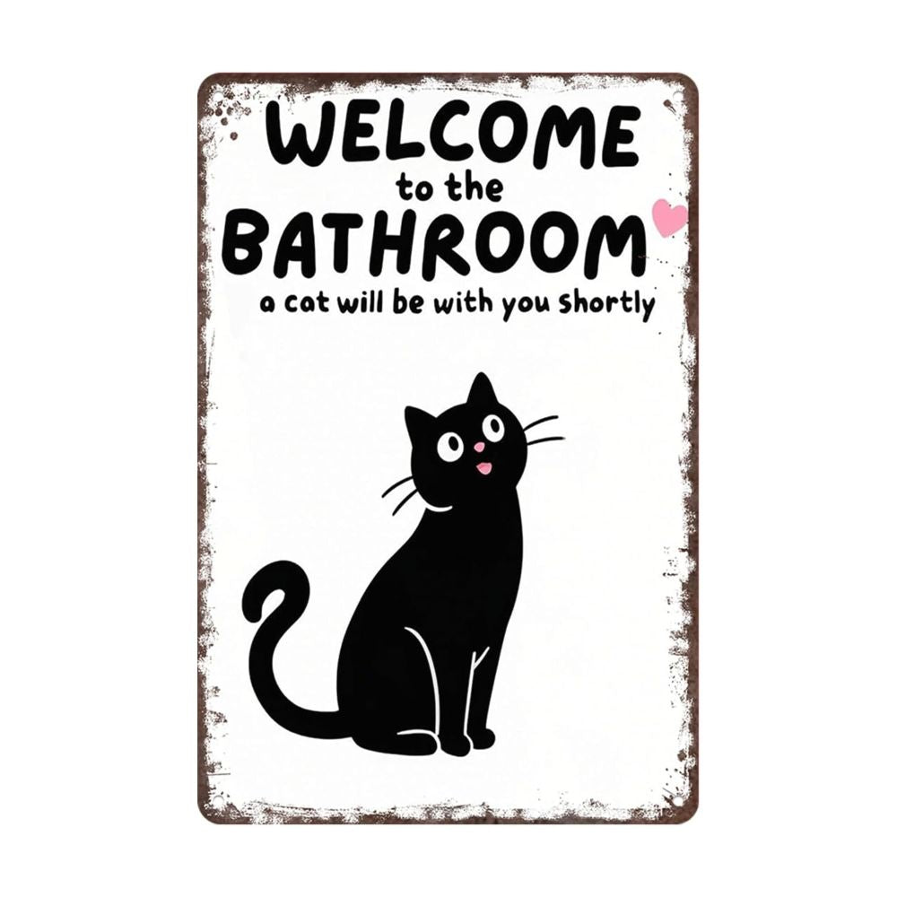 Vintage Black & White Humor Metal Sign - "Welcome To The Bathroom" - BW063
