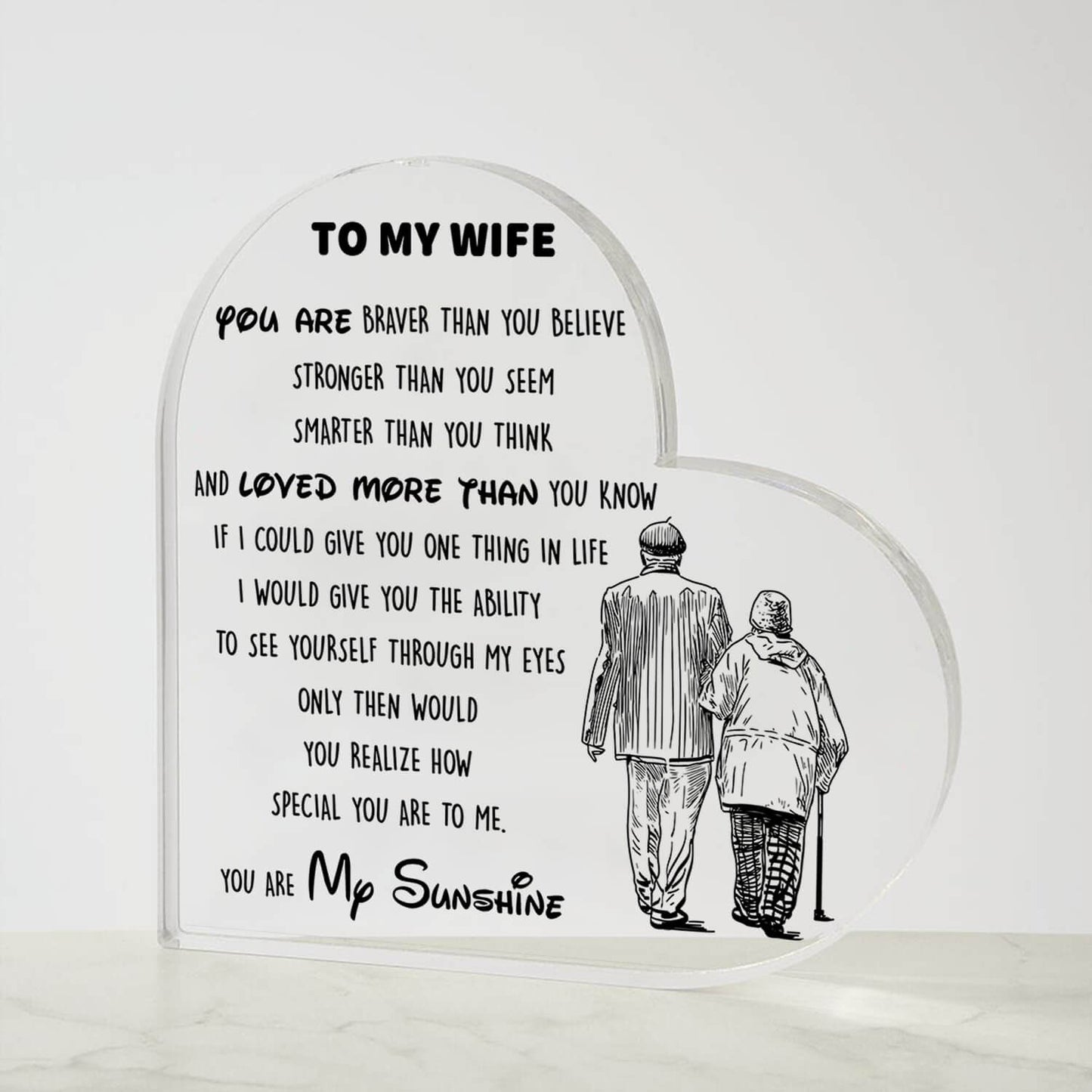 To My Wife - D353 -  Heart Shaped Acrylic Plaque