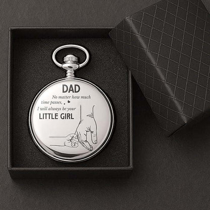 Luxury Vintage Pocket Watch For Dad - I Will Always Be Your Little Girl