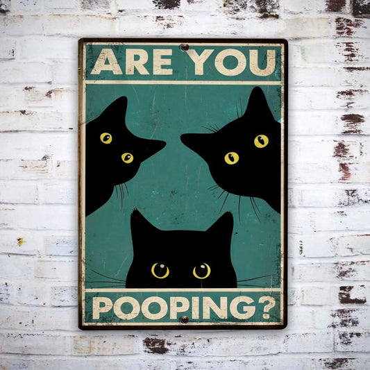 Vintage Cat Metal Sign – Funny"Are You Pooping?" Wall Decor - BW014
