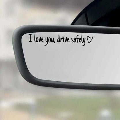 “I Love You, Drive Safely” Car Mirror Decal Set – Cute Reflective Vinyl Stickers