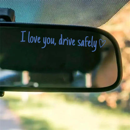 “I Love You, Drive Safely” Car Mirror Decal Set – Cute Reflective Vinyl Stickers